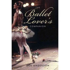The Ballet Lover's Companion, Yale Univ Pr