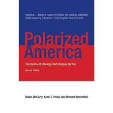 Polarized America: The Dance of Ideology and Unequal Riches, Mit Pr