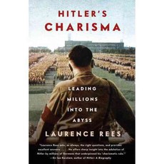 Hitler's Charisma: Leading Millions into the Abyss, Vintage Books