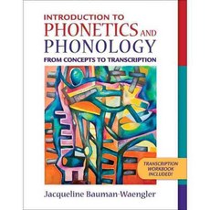 Introduction to Phonetics And Phonology: From Concepts to Transcription, Pearson College Div