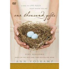 One Thousand Gifts: A Dare to Live Fully Right Where You Are: Five Sessions, Zondervan