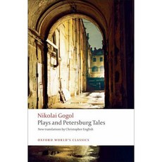 Plays and Petersburg Tales: Petersburg Tales Marriage the Governemnt Inspector, Oxford Univ Pr