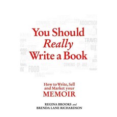 You Should Really Write a Book: How to Write Sell and Market Your Memoir, Griffin