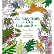 All Creatures of Our God and King, Zondervan