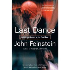 Last Dance: Behind the Scenes at the Final Four, Back Bay Books