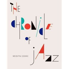 The Chronicle of Jazz, Oxford Univ Pr