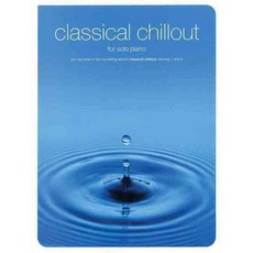 Classical Chillout: For Solo Piano, Music Sales Amer