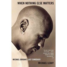When Nothing Else Matters: Michael Jordan's Last Comeback, Simon & Schuster