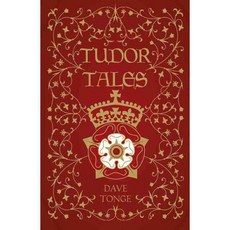 Tudor Tales, History Pr Ltd