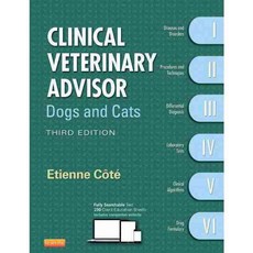 Clinical Veterinary Advisor: Dogs and Cats, Mosby Inc