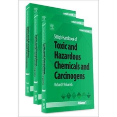 Sittig's Handbook of Toxic and Hazardous Chemicals and Carcinogens, Elsevier Science Ltd