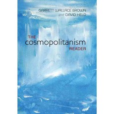 The Cosmpolitanism Reader, Polity Pr