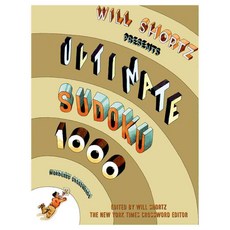 Will Shortz Presents Ultimate Sudoku: 1000 Wordless Crossword Puzzles, Griffin