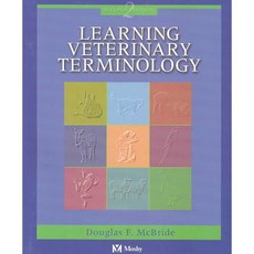 Learning Veterinary Terminology, Mosby Inc