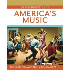 An Introduction to America's Music, W W Norton & Co Inc