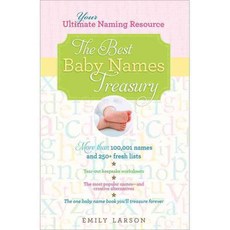 The Best Baby Names Treasury: Your Ultimate Naming Resource, Sourcebooks Inc