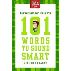 Grammar Girl's 101 Words to Sound Smart, Griffin