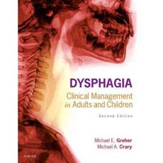 吞嚥困難：成人和兒童的臨床管理, 莫斯比公司