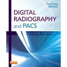 Digital Radiography and PACS, Mosby Inc