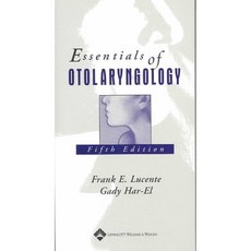 Essentials of Otolaryngology, Lippincott Williams & Wilkins