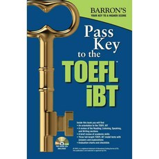 Barron's Pass Key to the TOEFL iBT, Barrons Test Prep
