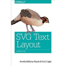 SVG Text Layout: Words as Art, Oreilly & Associates Inc