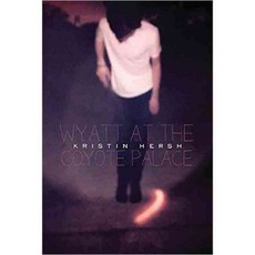 Wyatt at the Coyote Palace, Omnibus Pr & Schirmer Trade Books