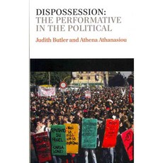 Dispossession, Polity Press
