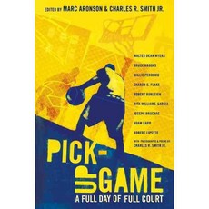 Pick-Up Game: A Full Day of Full Court, Candlewick Pr