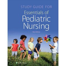 Essentials of Pediatric Nursing, Lippincott Williams & Wilkins