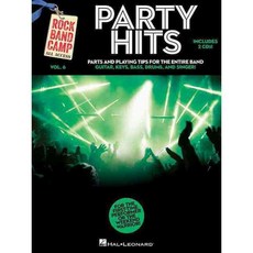Party Hits: Parts and Playing Tips for the Entire Band; Guitar Keys Bass Drums and Singer!, Hal Leonard Corp