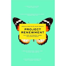 Project Renewment: The First Retirement Model for Career Women, Scribner