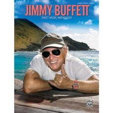 Jimmy Buffett Sheet Music Anthology: Piano/Vocal/guitar, Alfred Pub Co