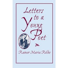 Letters to a Young Poet, Dover Pubns