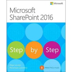 Microsoft Sharepoint 2016: Step by Step, Microsoft Pr