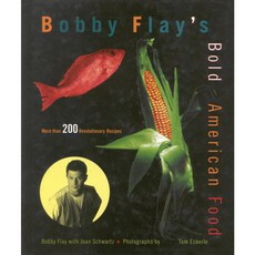 Bobby Flay's Bold American Food: More Than 200 Revolutionary Recipes, Grand Central Pub