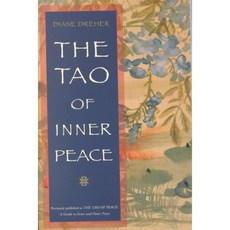 The Tao of Inner Peace: A Guide to Inner Peace, Plume