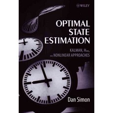 Optimal State Estimation: Kalman H Infinity And Nonlinear Approaches, Wiley-Interscience