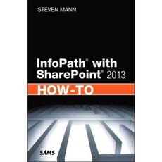Infopath With Sharepoint 2013 How-to, Sams