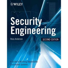 Security Engineering: A Guide to Building Dependable Distributed Systems, John Wiley & Sons Inc