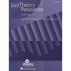 Jazz Theory Resources: Tonal Harmonic Melodic and Rhythmic Organization of Jazz, Houston Pub