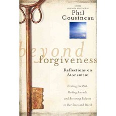 Beyond Forgiveness: Reflections on Atonement, Jossey-Bass Inc Pub