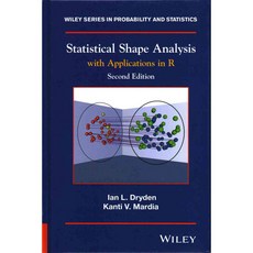 Statistical Shape Analysis: With Applications in R, John Wiley & Sons Inc