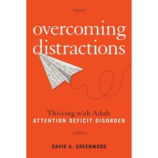 Overcoming Distractions: Thriving With Adult ADD/ADHD, Sterling Pub Co Inc