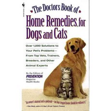 The Doctors Book of Home Remedies for Dogs and Cats, Bantam Books