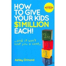 如何給每個孩子100萬美元!： 而且你一毛錢都不用花, Wright Books Pty Ltd