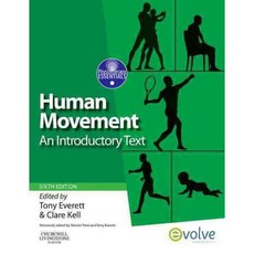 Human Movement: An Introductory Text, Churchill Livingstone