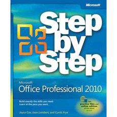 Microsoft Office Professional 2010: Step by Step, Microsoft Pr