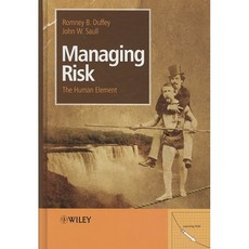 Managing Risk: The Human Element, John Wiley & Sons Inc