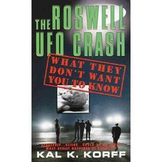 The Roswell UFO Crash: What They Don't Want You to Know, Dell Pub Co